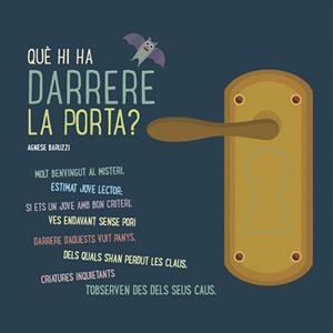 QUI HI HA DARRERE LA PORTA?  | 9788468259703 | BARUZZI, AGNESE | Llibreria L'Illa - Llibreria Online de Mollet - Comprar llibres online