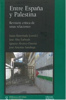 ENTRE ESPAÑA Y PALESTINA | 9788472908574 | BARREÑADA, ISAIAS | Llibreria L'Illa - Llibreria Online de Mollet - Comprar llibres online