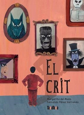 CRIT, EL | 9788417383268 | DEL MAZO, MARGARITA | Llibreria L'Illa - Llibreria Online de Mollet - Comprar llibres online