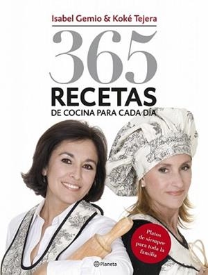 365 RECETAS DE COCINA | 9788408076704 | GEMIO, ISABEL  / KOKÉ TEJERA