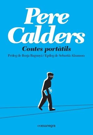 CONTES PORTÀTILS | 9788417188719 | CALDERS, PERE | Llibreria L'Illa - Llibreria Online de Mollet - Comprar llibres online