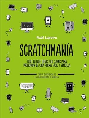 SCRATCHMANÍA | 9788417424176 | LAPEIRA, RAÚL | Llibreria L'Illa - Llibreria Online de Mollet - Comprar llibres online