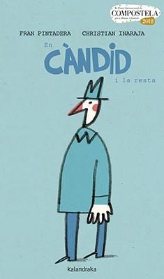 CÀNDID I LA RESTA, EN | 9788416804627 | PINTADERA, FRAN | Llibreria L'Illa - Llibreria Online de Mollet - Comprar llibres online