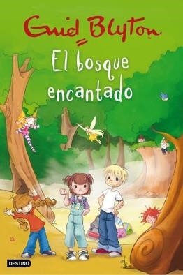 BOSQUE ENCANTADO, EL | 9788408081685 | BLYTON, ENID | Llibreria L'Illa - Llibreria Online de Mollet - Comprar llibres online