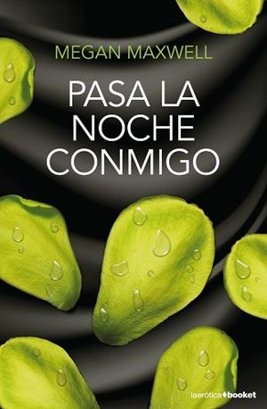 PASA LA NOCHE CONMIGO | 9788408196457 | MAXWELL, MEGAN | Llibreria L'Illa - Llibreria Online de Mollet - Comprar llibres online