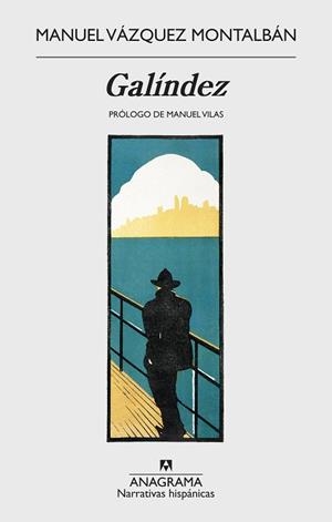 GALÍNDEZ | 9788433998668 | VÁZQUEZ MONTALBÁN, MANUEL | Llibreria L'Illa - Llibreria Online de Mollet - Comprar llibres online