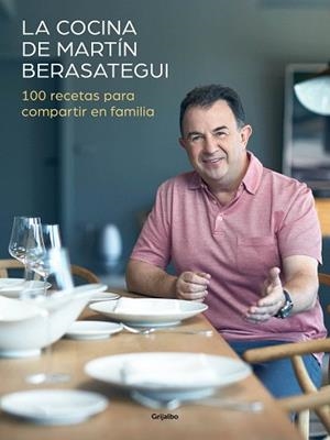 COCINA DE MARTÍN BERASATEGUI, LA | 9788417338589 | BERASATEGUI, MARTÍN | Llibreria L'Illa - Llibreria Online de Mollet - Comprar llibres online