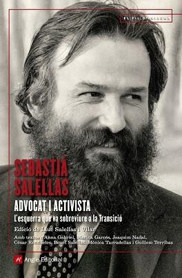 SEBASTIÀ SALELLAS, ADVOCAT I ACTIVISTA | 9788417214494 | SALELLAS MAGRET, SEBASTIÀ | Llibreria L'Illa - Llibreria Online de Mollet - Comprar llibres online