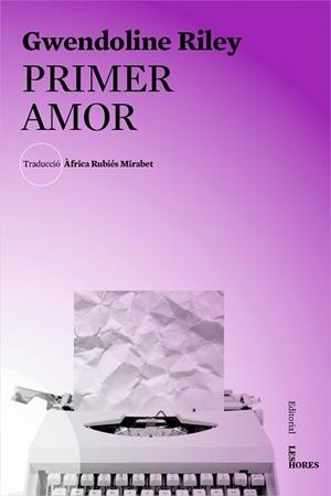 PRIMER AMOR | 9788494904912 | RILEY, GWENDOLINE | Llibreria L'Illa - Llibreria Online de Mollet - Comprar llibres online