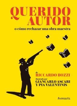 QUERIDO AUTOR | 9788494823565 | BOZZI,RICCARDO | Llibreria L'Illa - Llibreria Online de Mollet - Comprar llibres online