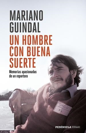 HOMBRE CON BUENA SUERTE, UN | 9788499427454 | GUINDAL, MARIANO | Llibreria L'Illa - Llibreria Online de Mollet - Comprar llibres online