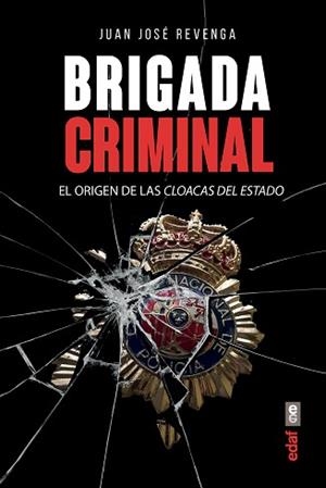 BRIGADA CRIMINAL | 9788441439122 | REVENGA, JUAN JOSÉ | Llibreria L'Illa - Llibreria Online de Mollet - Comprar llibres online