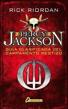 GUÍA CLASIFICADA DEL CAMPAMENTO MESTIZO | 9788498389012 | RIORDAN, RICK | Llibreria L'Illa - Llibreria Online de Mollet - Comprar llibres online