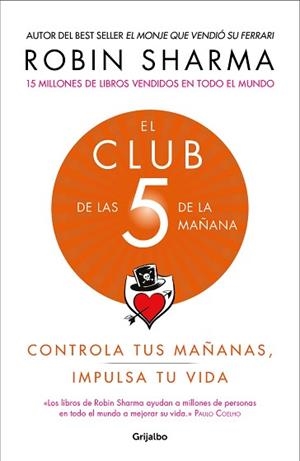 CLUB DE LAS 5 DE LA MAÑANA, EL | 9788425356902 | SHARMA, ROBIN
