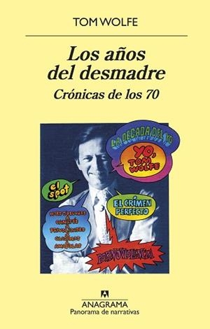 AÑOS DEL DESMADRE, LOS | 9788433980267 | WOLFE, TOM | Llibreria L'Illa - Llibreria Online de Mollet - Comprar llibres online