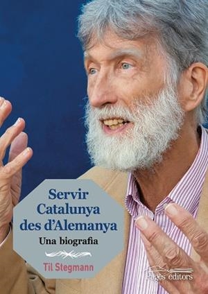 SERVIR CATALUNYA DES D'ALEMANYA | 9788413030227 | STEGMANN, TIL | Llibreria L'Illa - Llibreria Online de Mollet - Comprar llibres online