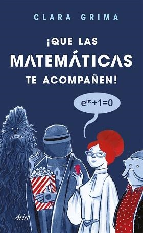 QUE LAS MATEMÁTICAS TE ACOMPAÑEN! | 9788434427846 | GRIMA RUIZ, CLARA/GARCÍA ULLDEMOLINS, RAQUEL | Llibreria L'Illa - Llibreria Online de Mollet - Comprar llibres online