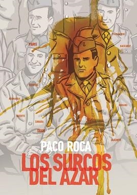 SURCOS DEL AZAR, LOS | 9788415685364 | ROCA, PACO | Llibreria L'Illa - Llibreria Online de Mollet - Comprar llibres online