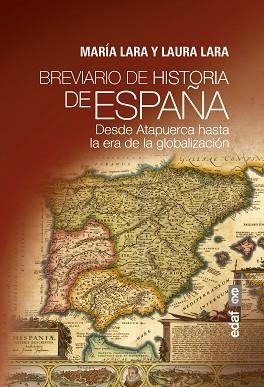 BREVIARIO DE HISTORIA DE ESPAÑA | 9788441438743 | LARA MARTÍNEZ, MARÍA/LARA MARTÍNEZ, LAURA