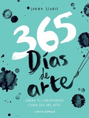 365 DÍAS DE ARTE | 9788448023782 | SCOBIE, LORNA | Llibreria L'Illa - Llibreria Online de Mollet - Comprar llibres online