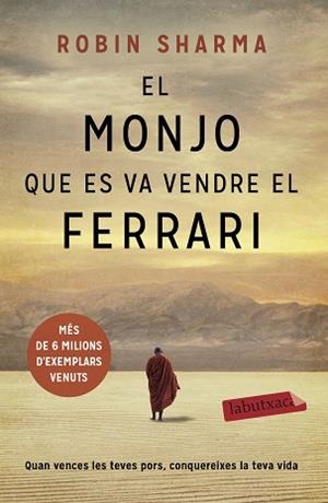 MONJO QUE ES VA VENDRE EL FERRARI, EL | 9788417420369 | SHARMA, ROBIN | Llibreria L'Illa - Llibreria Online de Mollet - Comprar llibres online