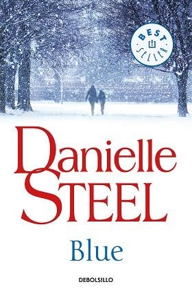 BLUE | 9788466346085 | STEEL, DANIELLE | Llibreria L'Illa - Llibreria Online de Mollet - Comprar llibres online