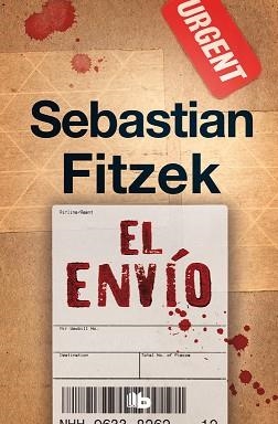 ENVÍO, EL | 9788490707289 | FITZEK, SEBASTIAN