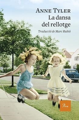 DANSA DEL RELLOTGE, LA | 9788475887463 | TYLER, ANNE | Llibreria L'Illa - Llibreria Online de Mollet - Comprar llibres online