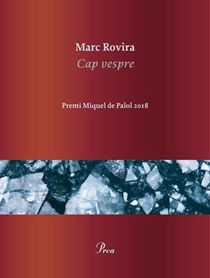 CAP VESPRE | 9788475887456 | ROVIRA, MARC | Llibreria L'Illa - Llibreria Online de Mollet - Comprar llibres online
