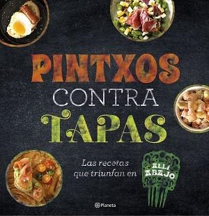 PINTXOS CONTRA TAPAS | 9788408193685 | ATRESMEDIA | Llibreria L'Illa - Llibreria Online de Mollet - Comprar llibres online
