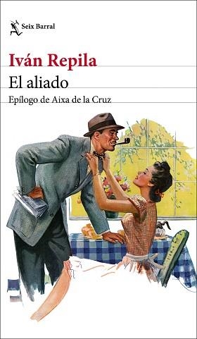 ALIADO, EL | 9788432234637 | REPILA, IVÁN | Llibreria L'Illa - Llibreria Online de Mollet - Comprar llibres online