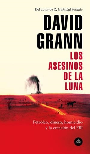 ASESINOS DE LA LUNA, LOS | 9788439734321 | GRANN, DAVID | Llibreria L'Illa - Llibreria Online de Mollet - Comprar llibres online
