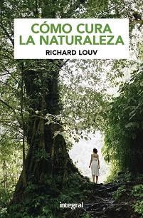 NATURALEZA Y SALUD | 9788424939144 | RICHARD, LOUV