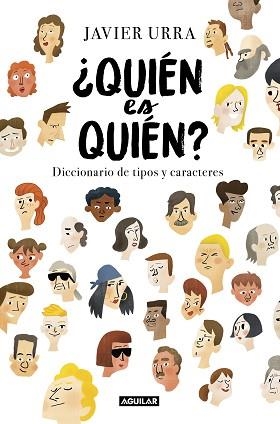 QUIÉN ES QUIÉN? | 9788403518094 | URRA, JAVIER | Llibreria L'Illa - Llibreria Online de Mollet - Comprar llibres online