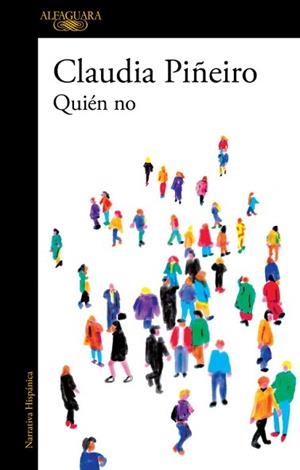 QUIÉN NO | 9788420437910 | PIÑEIRO, CLAUDIA | Llibreria L'Illa - Llibreria Online de Mollet - Comprar llibres online