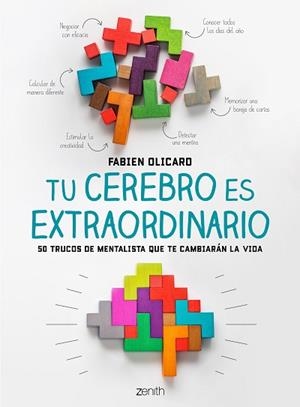 TU CEREBRO ES EXTRAORDINARIO | 9788408200765 | OLICARD, FABIEN | Llibreria L'Illa - Llibreria Online de Mollet - Comprar llibres online