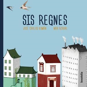 SIS REGNES | 9788494911743 | ROMÁN, JOSÉ CARLOS | Llibreria L'Illa - Llibreria Online de Mollet - Comprar llibres online