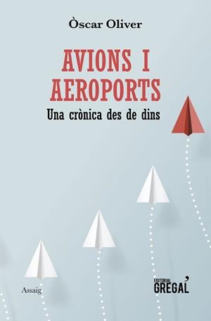 AVIONS I AEROPORTS | 9788417660192 | OLIVER CRISTIÀ, ÒSCAR | Llibreria L'Illa - Llibreria Online de Mollet - Comprar llibres online