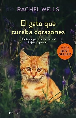 GATO QUE CURABA CORAZONES, EL | 9788417128173 | WELLS, RACHEL | Llibreria L'Illa - Llibreria Online de Mollet - Comprar llibres online