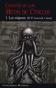 CUENTOS DE LOS MITOS DE CTHULHU 1 | 9788477028680 | LOVECRAFT, HOWARD PHILLIPS/Y OTROS | Llibreria L'Illa - Llibreria Online de Mollet - Comprar llibres online