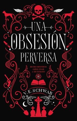 OBSESIÓN PERVERSA, UNA | 9788492918188 | SCHWAB, VICTORIA | Llibreria L'Illa - Llibreria Online de Mollet - Comprar llibres online
