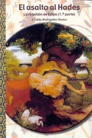 ASALTO AL HADES, EL | 9788461394913 | RODRIGÁÑEZ BUSTOS, CASILDA | Llibreria L'Illa - Llibreria Online de Mollet - Comprar llibres online