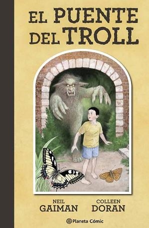 PUENTE DEL TROLL, EL | 9788491469919 | GAIMAN, NEIL/DORAN, COLLEEN | Llibreria L'Illa - Llibreria Online de Mollet - Comprar llibres online