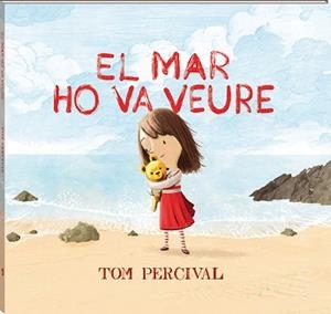 MAR HO VA VEURE, EL | 9788417497118 | PERCIVAL, TOM | Llibreria L'Illa - Llibreria Online de Mollet - Comprar llibres online