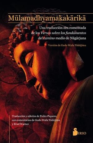 MULAMADHYAMAKAKARIKA | 9788417030315 | NAGARJUNA | Llibreria L'Illa - Llibreria Online de Mollet - Comprar llibres online