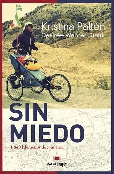 SIN MIEDO | 9788417108977 | PALTÉN, KRISTINA/WAHREN STATTIN , DESIRÉE | Llibreria L'Illa - Llibreria Online de Mollet - Comprar llibres online