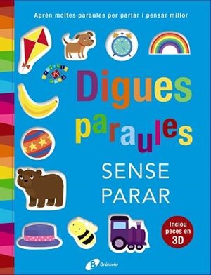 DIGUES PARAULES SENSE PARAR | 9788499068978 | OTTER-BARRY ROSS, ISABEL | Llibreria L'Illa - Llibreria Online de Mollet - Comprar llibres online