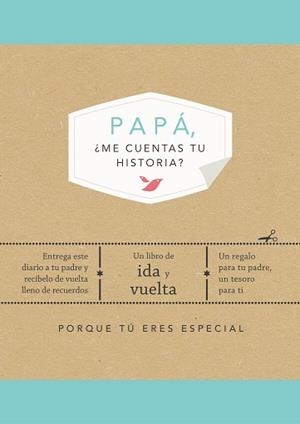 PAPÁ ME CUENTAS TU HISTORIA? | 9788401022500 | VAN VLIET, ELMA | Llibreria L'Illa - Llibreria Online de Mollet - Comprar llibres online