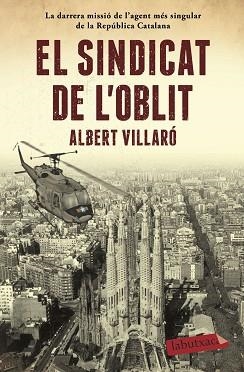 SINDICAT DE L'OBLIT, EL | 9788417420482 | VILLARÓ, ALBERT | Llibreria L'Illa - Llibreria Online de Mollet - Comprar llibres online