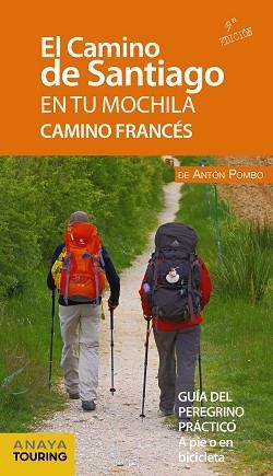 CAMINO DE SANTIAGO EN TU MOCHILA, EL | 9788491580997 | POMBO RODRÍGUEZ, ANTÓN | Llibreria L'Illa - Llibreria Online de Mollet - Comprar llibres online